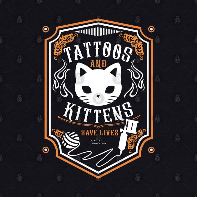 Tattoos & Kittens Save Lives by Scribix